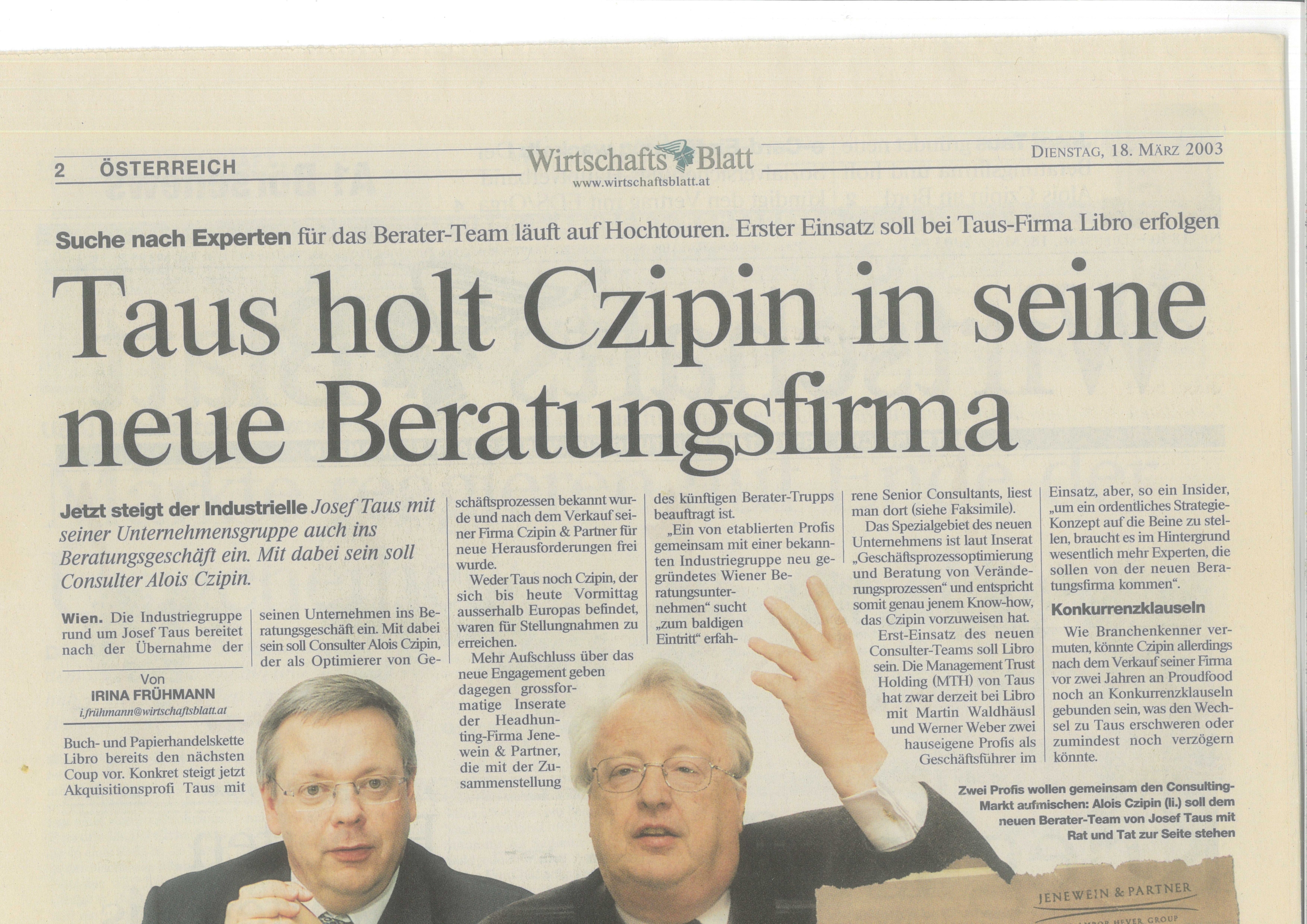 Alois Czipin und Josef Taus im Wirtschaftsblatt am 18. März 2003